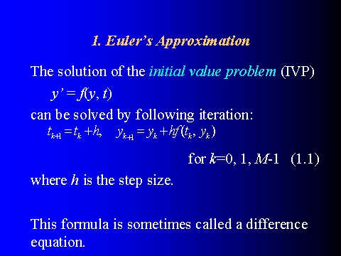 1. Euler’s Approximation